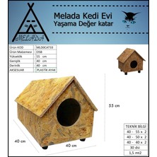 Melada Mobilya Kedi Evi Dış Ortam Uygun Ahşap Kedi Evi Osb 55x40x40 cm