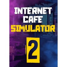Internet Cafe Simulator 2 (Pc Oyun) Steam Key