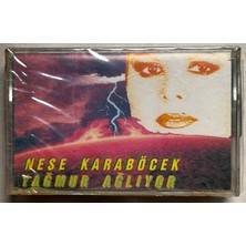 Neşe Karaböcek - Yağmur Ağlıyor Kaset