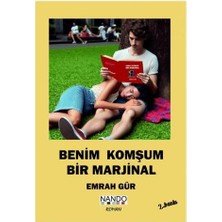 Benim Komşum Bir Marjinal