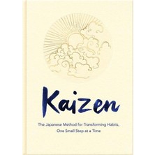 Blue Bird Kaizen: The Japanese Method For Transforming Habits One Small Step At A Time (Ciltli)