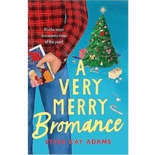 Very Merry Bromance