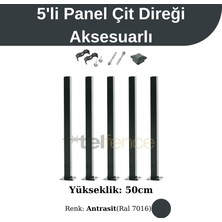 Telfence 50CM Antrasit Panel Çit Direği Aksesuarlı (5 Adet)