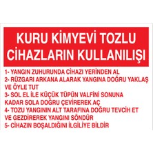 1Beyaz Reklam Kuru Kimyevi Tozlu Cihazların Kullanışı Uyarı Tabelası - 70x100 Foreks - Y19