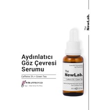 The NewLab. Göz Çevresi Serum 30 ml (CAFFEİNE 5% GREEN TEA)