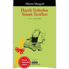 Alfa Kalem+Hayali Yerlerden Yemek Tarifleri(Alberto Manguel)-Yeni Kitap-Edebiyat-Roman-Hediyeli