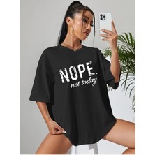 Mercoledi Kadın Oversize T-Shirt Nope Not Today Baskılı