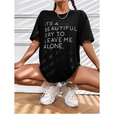 Beautiful Day Baskılı Oversize T-Shirt Salaş Boyfirend