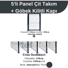 Telfence 5 ‘li Panel Çit Takım Antrasit (12.5 Mt) + Panel Çit Göbek Kilitli Kapı Avantaj Paketi