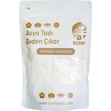 Xushi Gıda Tapyoka Nişastası (Tapioca Starch) – 400G