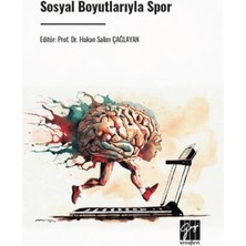 Sosyal Boyutlarıyla Spor