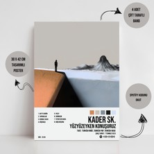 Orendart Yüzyüzeyken Konuşuruz - Kader Sk. Albüm Spotify Çerçevesiz Tasarım Poster