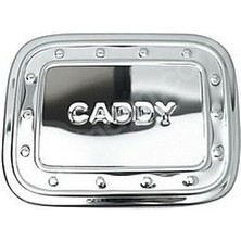 Volkwagen Caddy 2004-2010 Krom Depo Kapağı Paslanmaz Çelik