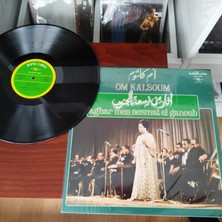 Om Kalsoum ( Ümmü Gülsüm )  -  Aghar Men Nesmat El Ganoub  -    1975 Fransa Dönem Basım Albüm - 33 Lük Lp Plak