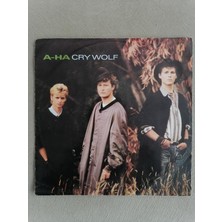 A-Ha - Cry Wolf - 1986 Almanya Basım 45 Lik Plak 2. El