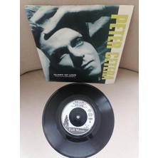 Peter Cetera - Glory Of Love (Theme From The Karate Kid Part Iı) 1986 Ingiltere Basım 45 Lik Plak