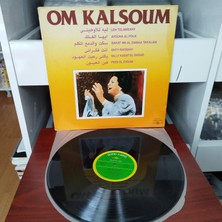 Om Kalsoum  (Ümmü Gülsüm)-  Leh Telaweany / Ayouha Al Folk / Sakat Wa Al Damaa Takalam / Enty Fakrany/- 1981 Fransa Dönem Basım Albüm - 33 Lük Lp Plak