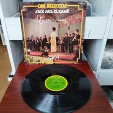 Om Kalsoum ( Ümmü Gülsüm )  -  Arak Asia El Damë   -    1976 Fransa Dönem Basım Albüm - 33 Lük Lp