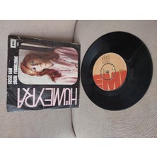 Hümeyra – Sessiz Gemi / Şükür Verdiklerine - 1975 Türkiye Basım 45 Lik Plak