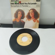 Baccara – The Devil Sent You To Lorado - 1978 Belçika Basım 45 Lik Plak