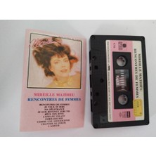 Mireille Mathieu ‎– Rencontres De - 1988 Türkiye Basım Kaset