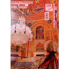Sır Aktüel Fikir ve Yorum Dergisi (Sayı: 94 Nisan 2024)