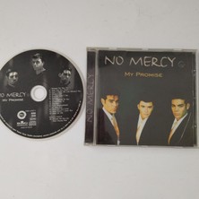 No Mercy – My Promise   -1996 Avrupa Basım CD