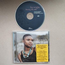 Lizz Wright  –  Dreaming Wide Awake   -  2005 Avrupa  Basım CD