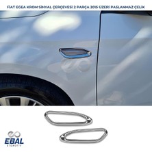 Ebal Oto Fiat Egea Krom Sinyal Çerçevesi 2 Parça 2015 Üzeri P.çelik