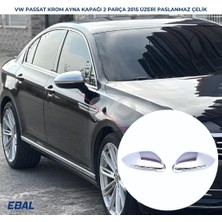 Ebal Oto Vw Passat B8.5 Paslanmaz Krom Ayna Kapağı 2 Parça 2019 ve Üzeri Paslanmaz Çelik