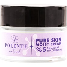 Polente Natural Pure Skin Moist Cream - %5 Niacinamide İçeren Nemlendirici Krem 50 ml