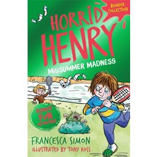Horrid Henry /  Midsummer Madness - Francesca Simon
