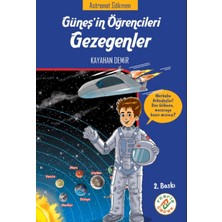 Güneş'in Öğrencileri Gezegenler / Astronot Gökmen - Kayahan Demir
