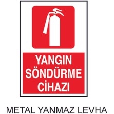 Hediyelikevi Yangın Söndürme Cihazı Yazılı Metal Uyarı Levhası