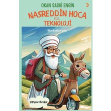 Nasreddin Hoca ile Teknoloji - Okan Sadri Engin