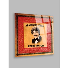 Taulart Ferdi Tayfur Kırılmaz Lüks Cam Tablo 4mm Ev Iş Yeri Ofis Hediyesi Sanatçı Tablosu