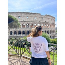 Happy Dodo Don't Play With Me  Baskılı Unisex %100 Pamuk Beyaz T-Shirt