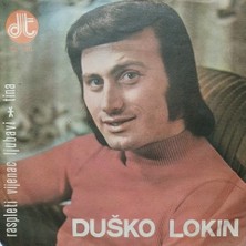 Duško Lokin - Raspleti Vijenac Ljubavi - Orijinal Dönem Baskı 45'lik Plak