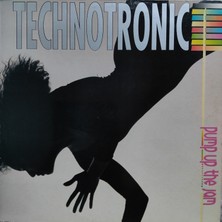 Technotronic - Pump Up The Jam - Yabancı 33'lük Plaklar