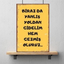Ahşap Retro Mdf Poster , Komik Sözler , Duvar Yazıları , Manzara ,  Tarih , Edebiyat - TBL0129