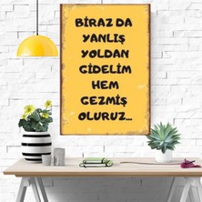 Ahşap Retro Mdf Poster , Komik Sözler , Duvar Yazıları , Manzara ,  Tarih , Edebiyat - TBL0129