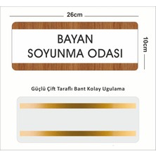Zafrak Reklam Bayan Soyunma Odası Ofis Departman Kapı İsimliği, Yönlendirme Levhası 26X10 cm Beyaz-Ceviz
