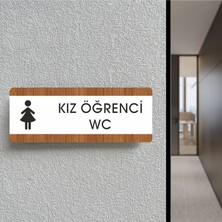 Zafrak Reklam Kız Öğrenci Wc Ofis Departman Kapı İsimliği, Yönlendirme Levhası 26X10 cm Beyaz-Ceviz