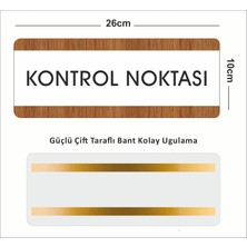 Zafrak Reklam Kontrol Noktası Ofis Departman Kapı İsimliği, Yönlendirme Levhası 26X10 cm Beyaz-Ceviz