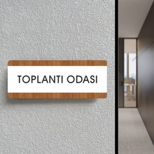 Zafrak Reklam Toplantı Odası Ofis Departman Kapı İsimliği, Yönlendirme Levhası 26X10 cm Beyaz-Ceviz