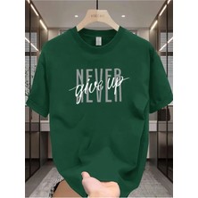 Yoho Sport Never Give Up  Baskılı Özel Tasarım Unisex Tshirt