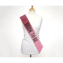 Exporanto Pembe Üzeri Siyah Büyük Bride To Be Yazılı Simli Işıltılı Kuşak Kemer 10  cm  Genişlik