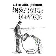İnsana Ne Oluyor - Ali Herkül Çelikkol