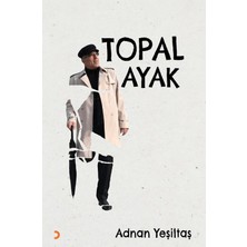 Topal Ayak - Adnan Yeşiltaş
