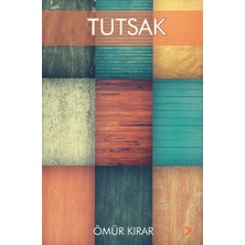 Tutsak - Ömür Kırar